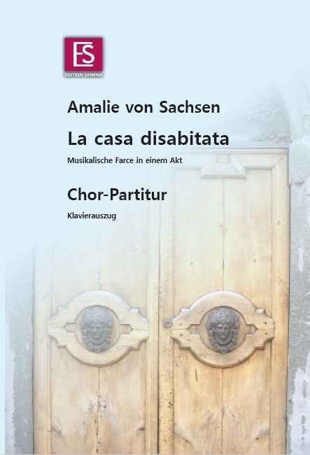 "La casa disabitata"
Amalie von Sachsen