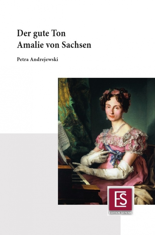 Der gute Ton
Amalie von Sachsen